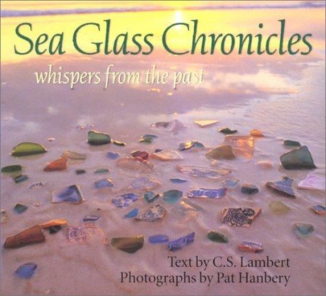 Sea glass chronicles