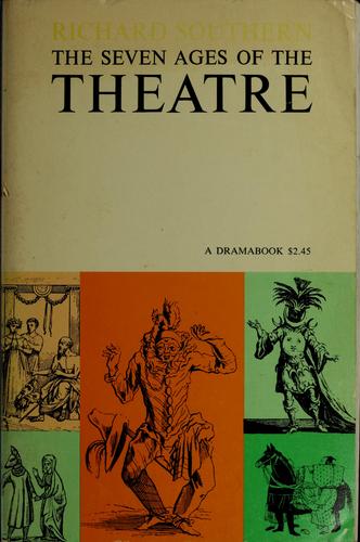 The seven ages of the theatre