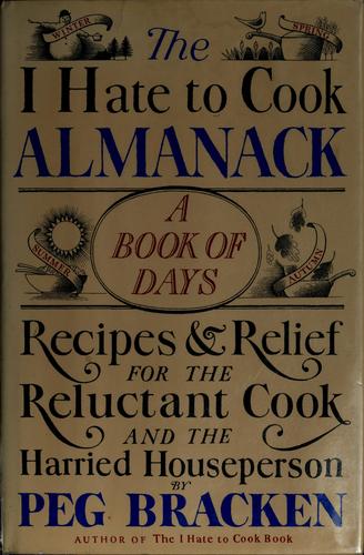 The I hate to cook almanack