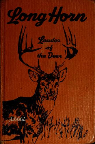 Long Horn, leader of the deer