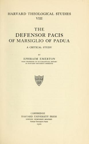 The Defensor pacis of Marsiglio of Padua