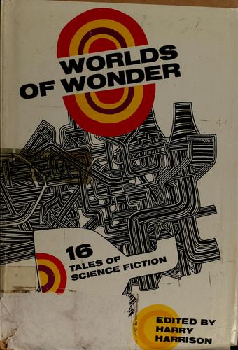Worlds of wonder
