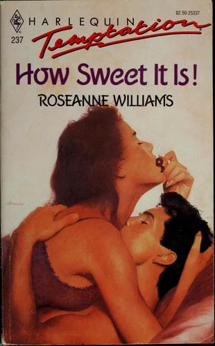 How Sweet It Is!