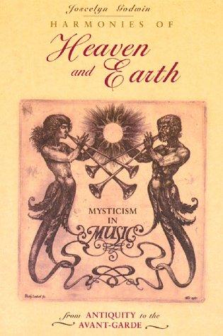 Harmonies of heaven and earth