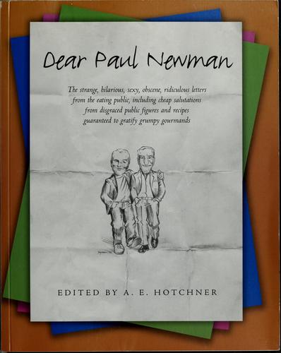 Dear Paul Newman