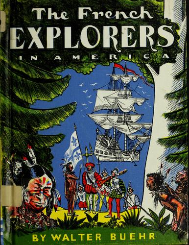 The French explorers in America