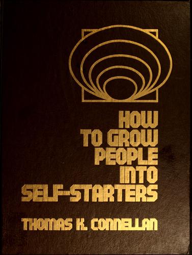 How to grow people into self-starters