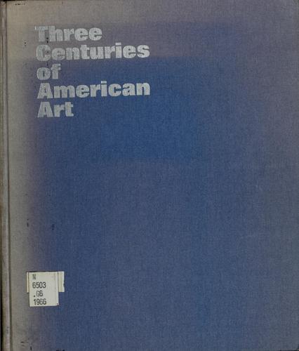 Three centuries of American art