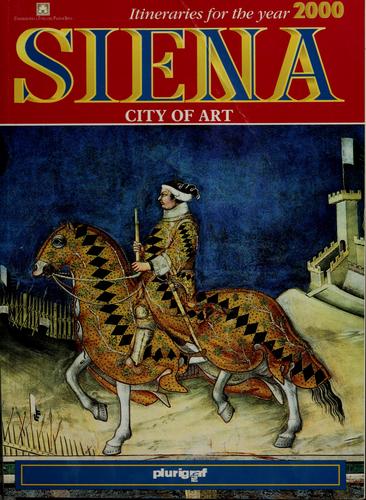 Siena, city of art