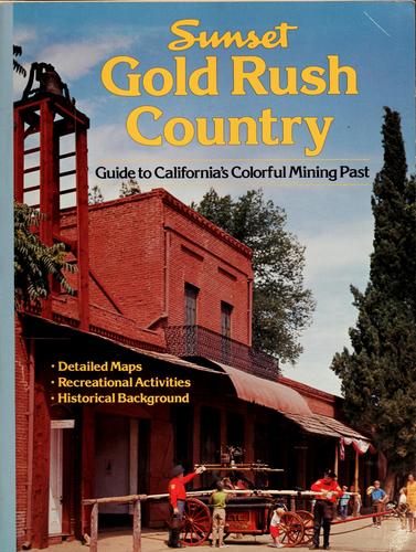 Gold rush country