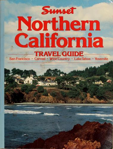 Sunset northern California travel guide