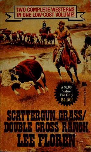 Scattergun grass ; Double Cross Ranch
