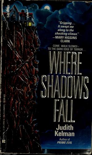 Where shadows fall
