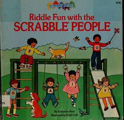 Riddle fun with the Scrabble People