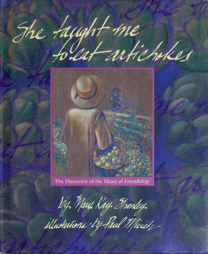 She taught me to eat artichokes