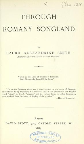 Through Romany songland. [With musical notes.]