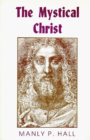 The Mystical Christ