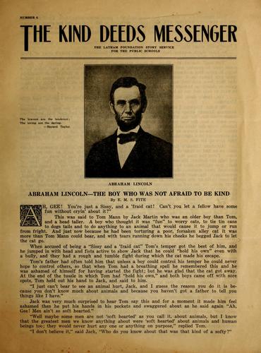Abraham Lincoln--the boy who was not afraid to be kind