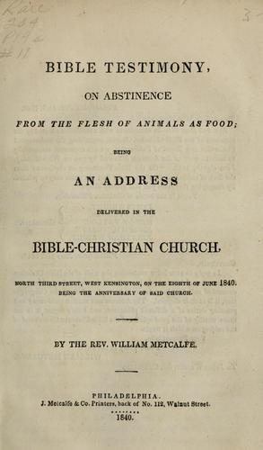 Bible testimony, on abstinence from the flesh of animals as food
