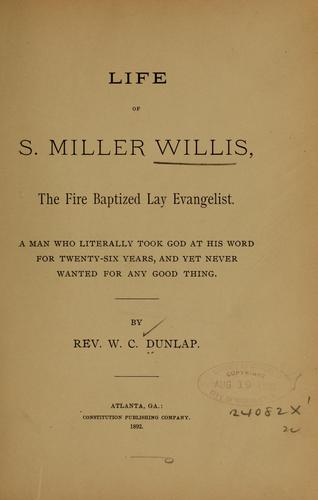 Life of S. Miller Willis