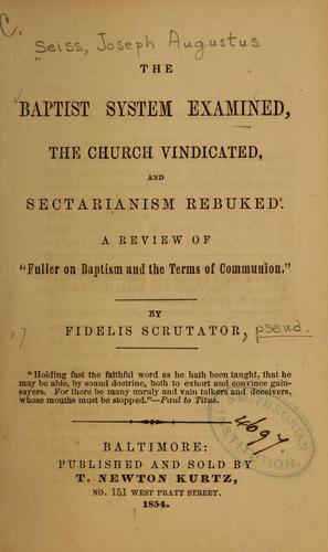 The Baptist system examined