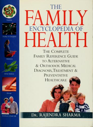 The family encyclopedia of health