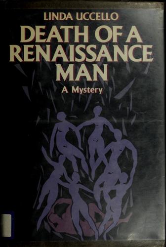 Death of a Renaissance man