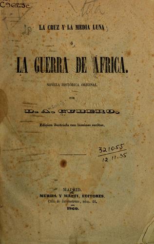 La cruz y la media luna, o La guerra de África