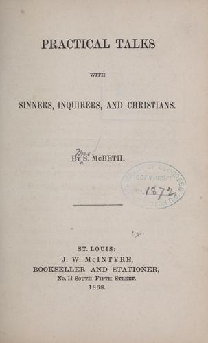 Practical talks with sinners, inquirers, and Christians