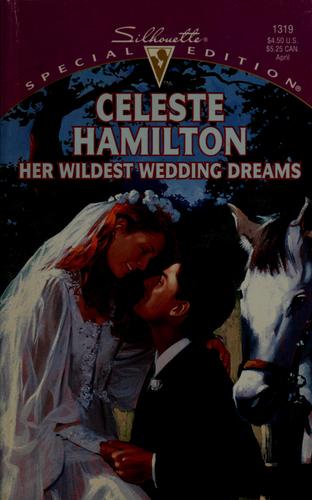 Her wildest wedding dreams