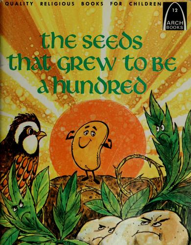 The seeds that grew to be a hundred