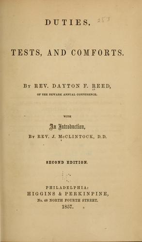 Duties, tests, and comforts