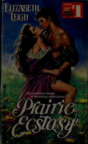 Prairie ecstasy