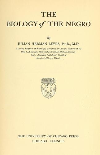The biology of the Negro