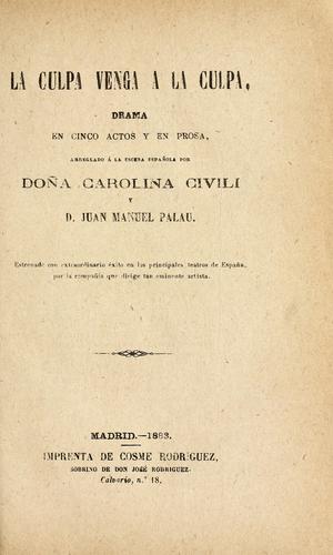 La culpa venga a la culpa