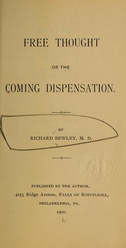 Free thought or the coming dispensation
