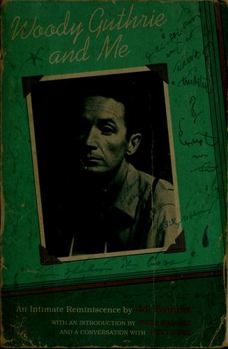 Woody Guthrie and me