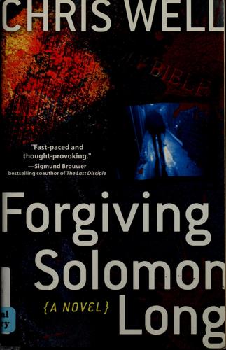 Forgiving Solomon Long