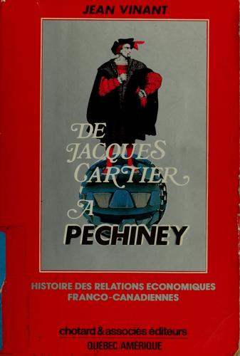 De Jacques Cartier à Péchiney