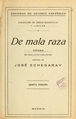 De Mala Raza