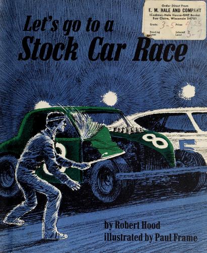 Let's go to a stock car race