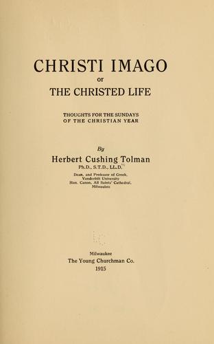 Christi imago or the Christed life