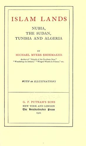 Islam lands: Nubia, the Sudan, Tunisia and Algeria