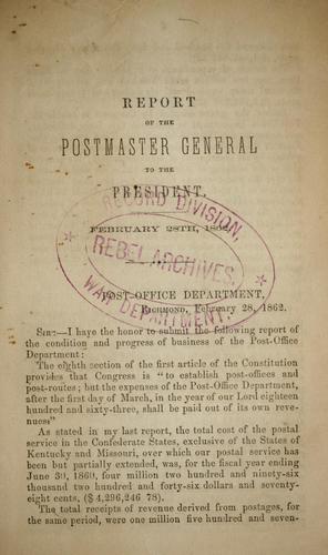 Report of the Postmaster General to the President, February 28th, 1862
