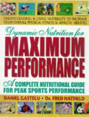Dynamic Nutrition for Maximum Performance