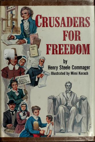 Crusaders for freedom