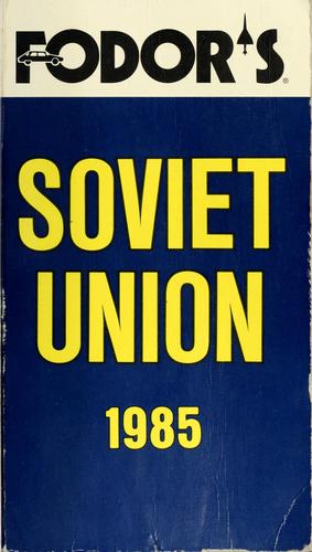 Fodor's Soviet Union, 1985