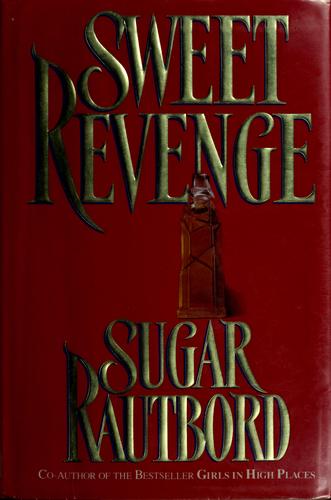 Sweet revenge