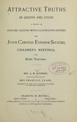 Attractive truths in lesson and story