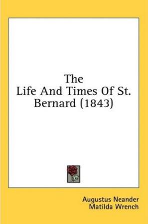The Life and Times of St. Bernard (1843)